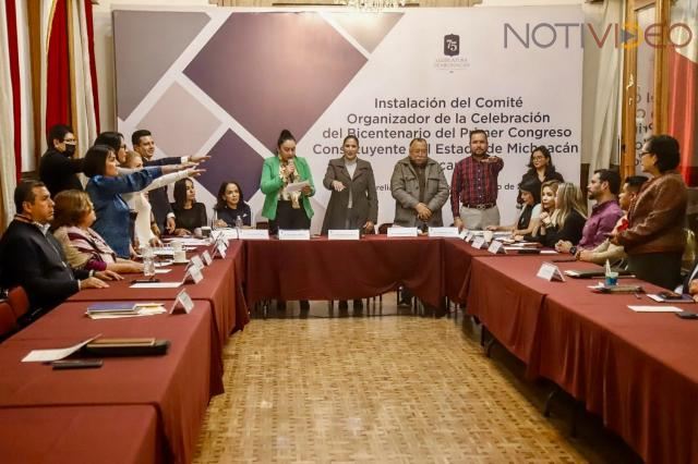 75 Legislatura instala Comité para el Bicentenario del Primer Congreso Constituyente de Michoacán