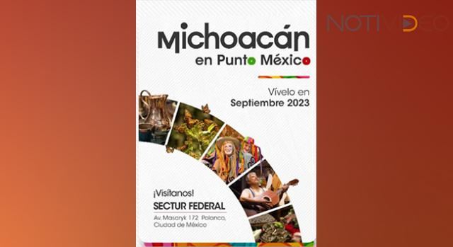 Michoacán enaltece su grandeza turística en CDMX