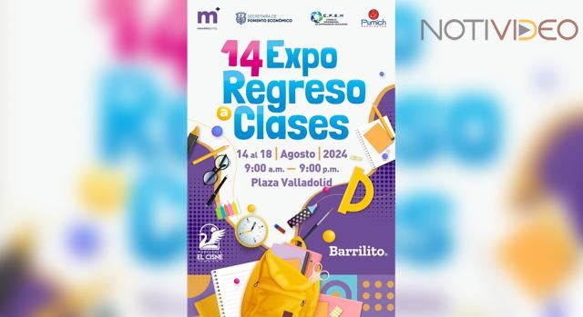 Este miércoles arranca la Expo Regreso a Clases Morelia 2024