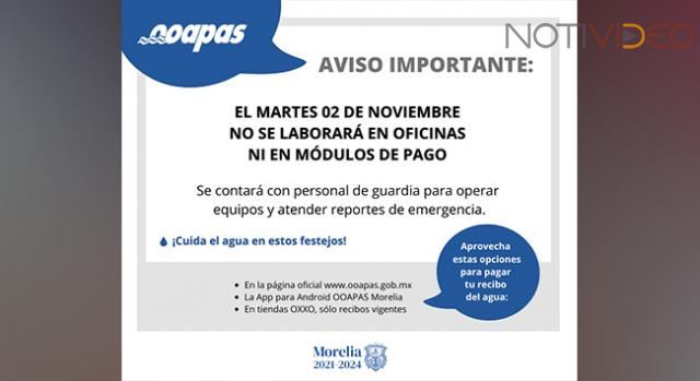 Aviso OOAPAS por día inhábil este martes 02 de noviembre